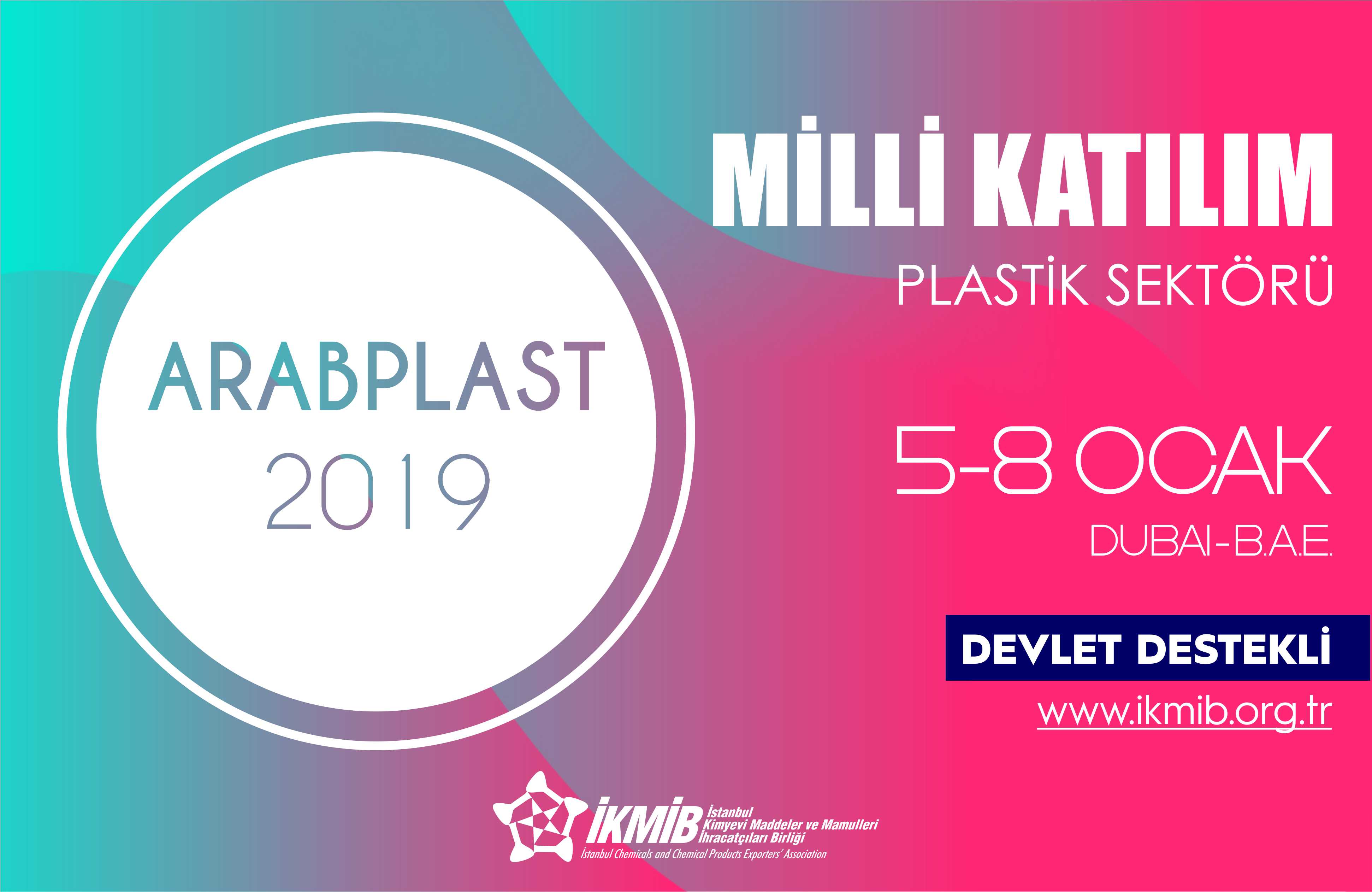 Arabplast 2019 fuari milli katilim organizasyonu